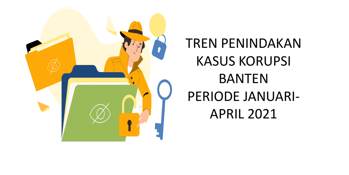 Banten Bersih dan ICW Ungkap Hasil Riset Penindakan Kasus Korupsi di Banten