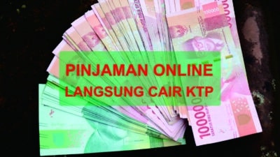 Rekomendasi Pinjaman Online Langsung Cair KTP